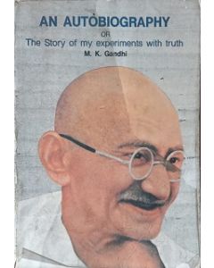 An Autobiography M K Gandhi